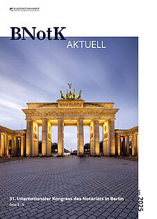 Titel mit Titelbild "Brandenburger Tor in Berlin am Abend" zu dem Magazin der Bundesnotarkammer "BNotK Aktuell", Ausgabe 2/2025, "31. Internationaler Kongress des Notariats in Berlin"